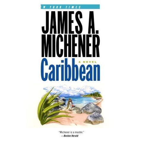 James Michener’s Caribbean